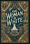 The Woman in White (Collector's Edition) (Laminated Hardback with Jacket) cover