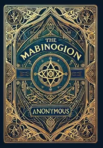 The Mabinogion (Collector's Edition) (Laminated Hardback with Jacket) cover