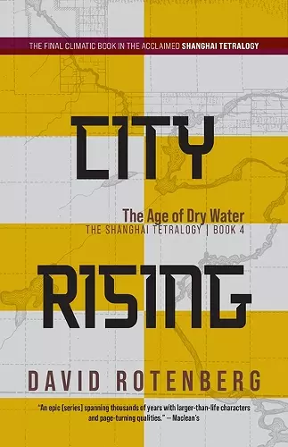 City Rising: The Age of Dry Water cover