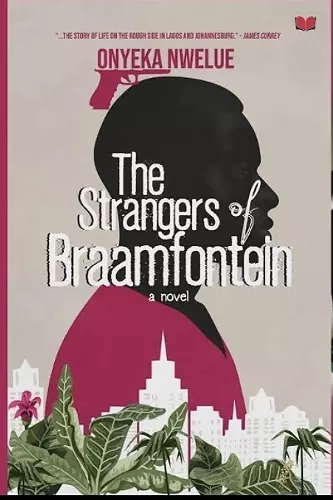 The Strangers of Braamfontein cover