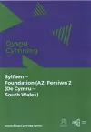 Dysgu Cymraeg: Sylfaen/Foundation (A2)- De Cymru/South Wales, Fersiwn 2 cover