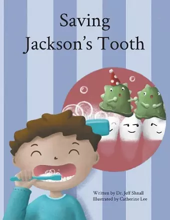 Saving Jackson's Tooth cover