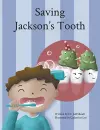 Saving Jackson's Tooth cover