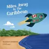 Miles Away In The Caribbean cover