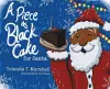 A Piece of Black Cake for Santa cover