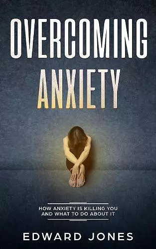 Overcoming Anxiety & Panic Attacks cover