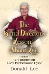 The Band Director's Lessons About Life cover