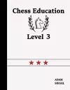 Chess Education Level 3 cover