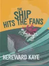 The Ship Hits the Fans cover