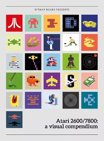 Atari 2600/7800: a visual compendium cover