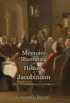 Memoirs Illustrating the History of Jacobinism - Part 1 cover