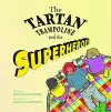 The Tartan Trampoline and the Superheroes cover