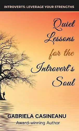 Quiet Lessons for the Introvert's Soul cover