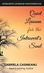 Quiet Lessons for the Introvert's Soul cover