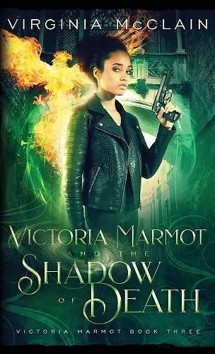 Victoria Marmot and the Shadow of Death cover