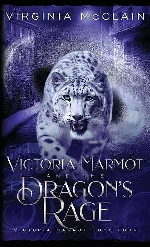 Victoria Marmot and the Dragon's Rage cover