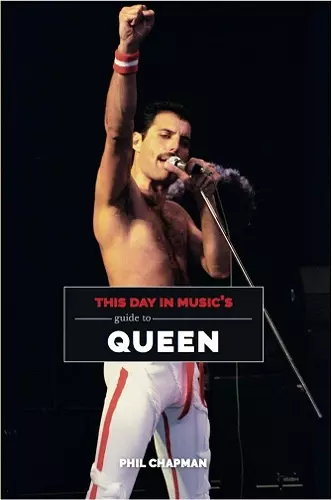 This Day in Music's Guide To Queen cover