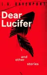 Dear Lucifer & Other Stories cover