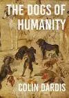 The Dogs of Humanity cover