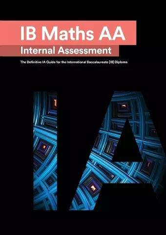 IB Math AA [Analysis and Approaches] Internal Assessment cover