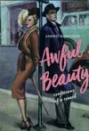 Awful Beauty: The Confessions of a Coward cover
