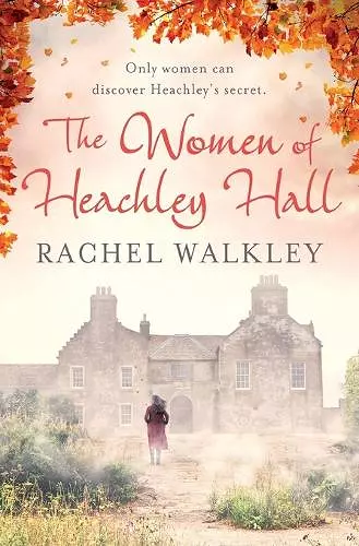 The Women of Heachley Hall cover