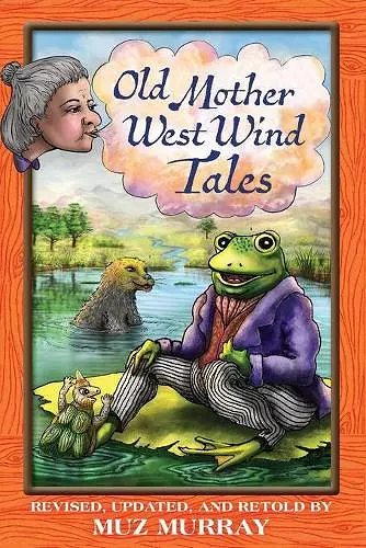 Old Mother West Wind Tales cover