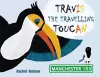 Travis the Travelling Toucan cover