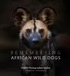 Remembering African Wild Dogs cover