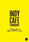 Indy Cafe Cookbook cover