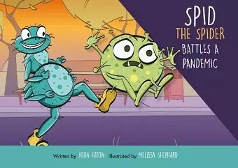 Spid the Spider Battles a Pandemic cover