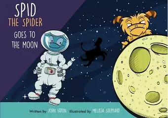 Spid the Spider Goes to the Moon cover