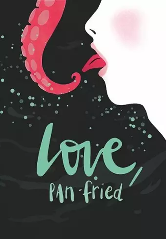 Love, Pan-Fried cover