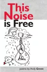 This Noise Is Free cover