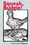 Squeak, Budgie! cover