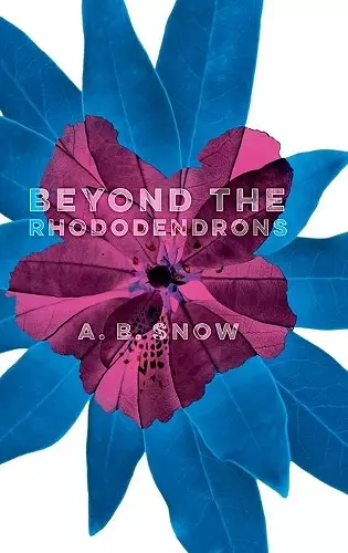 Beyond the Rhododendrons cover