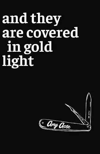 And They Are Covered in Gold Light cover