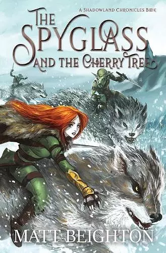 The Spyglass and the Cherry Tree cover
