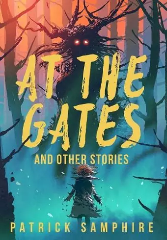 At the Gates and Other Stories cover