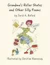 Grandma's Roller Skates and Other Silly Poems cover