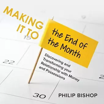 Making it to the End of the Month cover