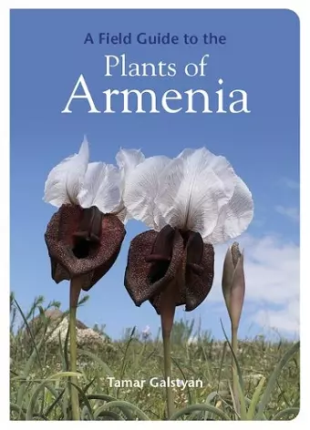 A Field Guide to the Plants of Armenia cover