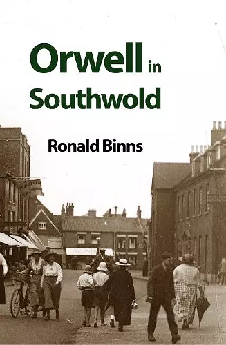 Orwell in Southwold cover