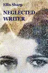 Neglected Writer cover