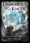 Dangerous To Know cover