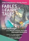 Huff McTough and Pirate Grace and the Mermaid Medicine cover