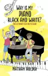 Why Is My Piano Black And White? cover