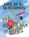 Where Are All The Instruments? European Orchestra Activity Book cover