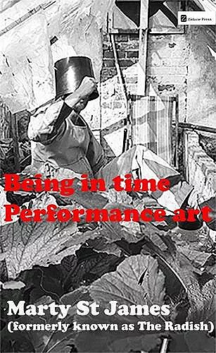 Being In Time: Performance Art cover
