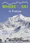 Where to Ski in France cover